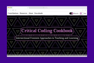 Homepage of the Critical Coding Cookbook website. Behind the title, Critical Coding Cookbook: an Intersectional Feminist Approach to Teaching and Learning, there is a dark background with tessellated neon yellow and pink triangles.