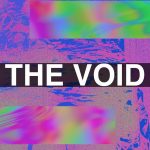 THE VOID